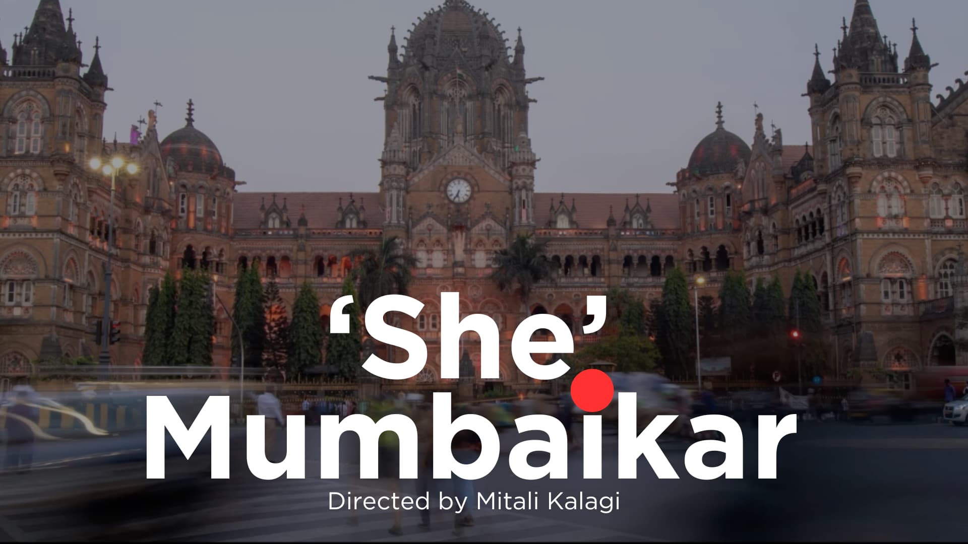 She Mumbaikar