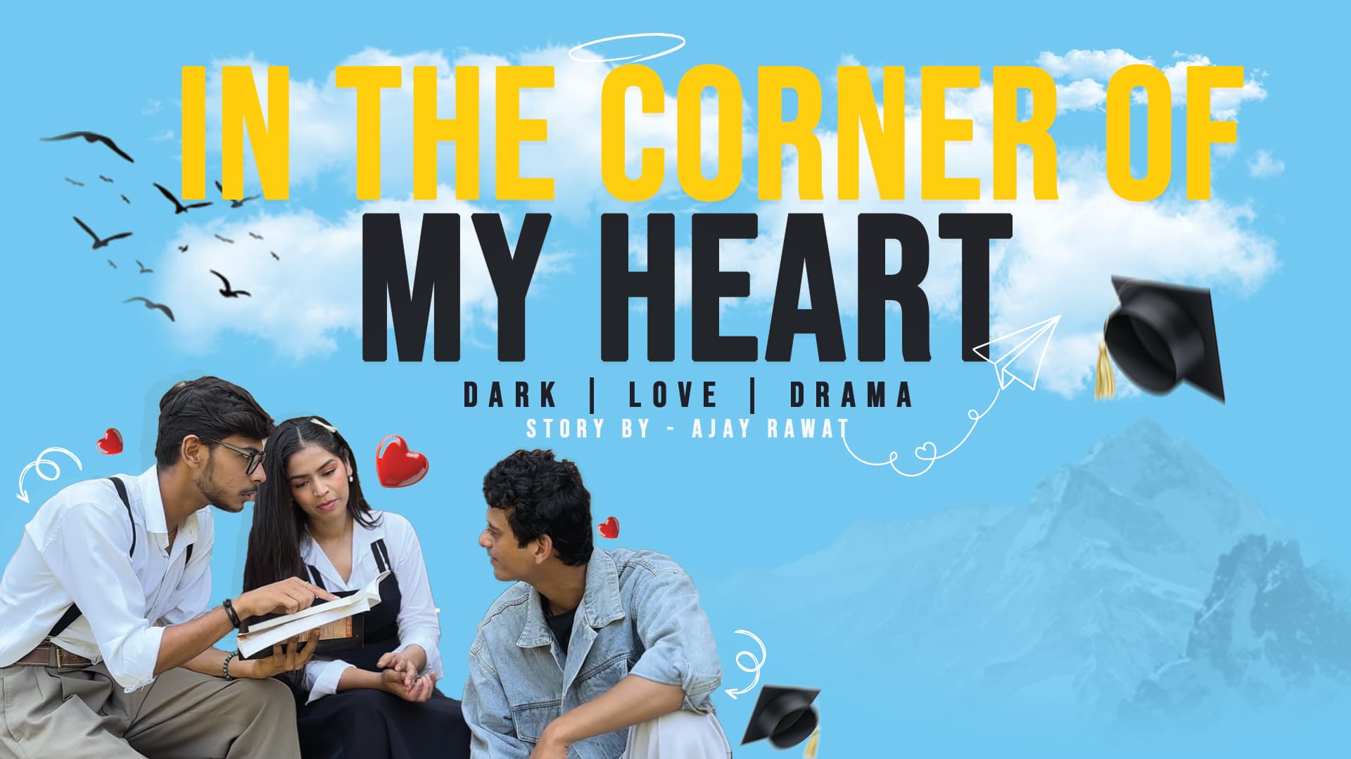 In the corner of the my heart